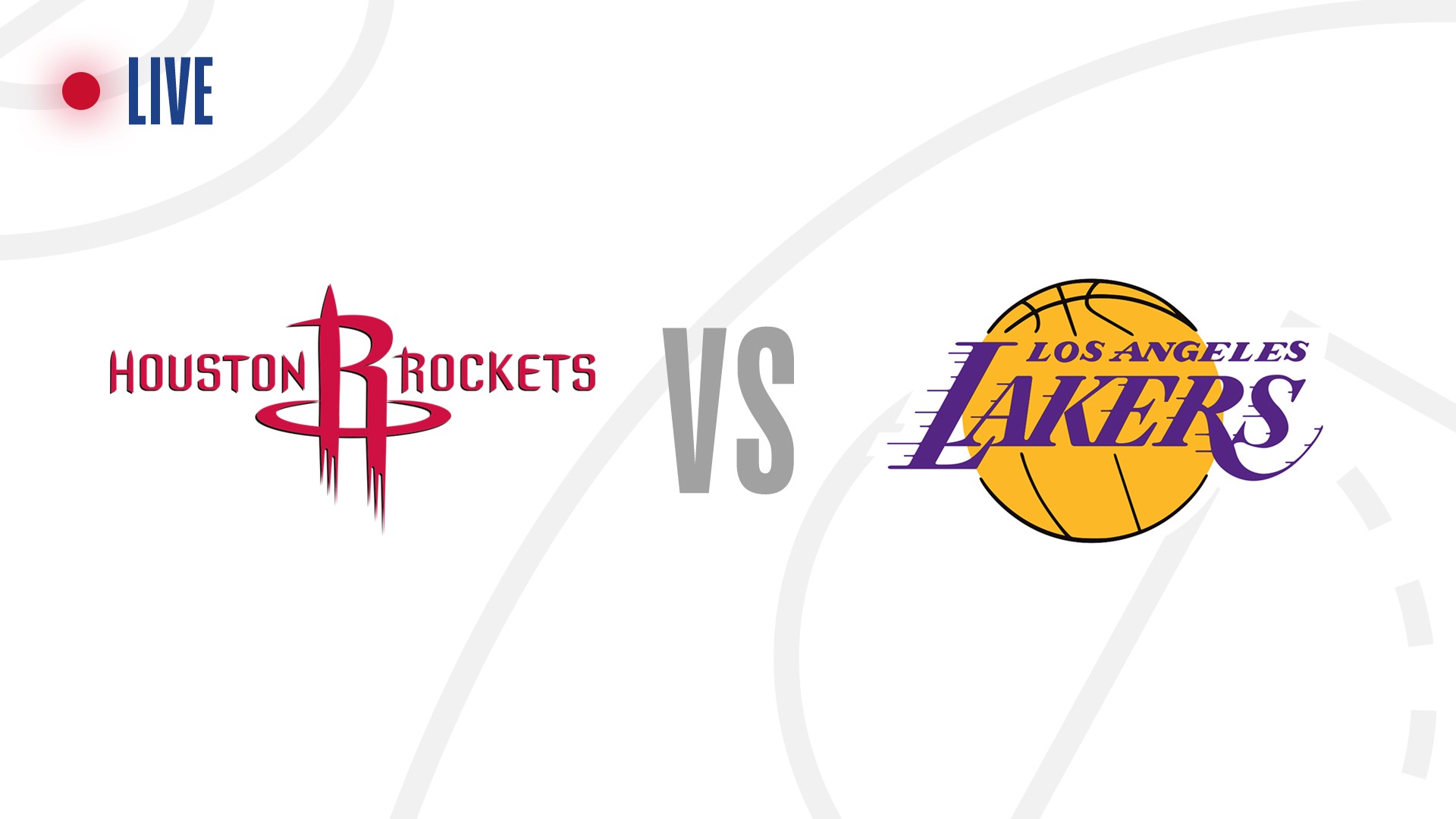 Rockets vs. Lakers